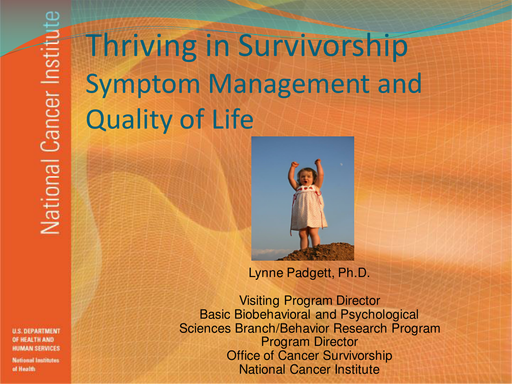 Thriving in Survivorship — Symptom Management and Quality of Life