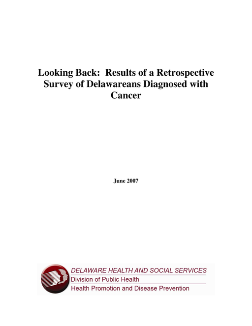 Looking Back: Results of a Retrospective Survey of Delawareans Diagnosed with Cancer