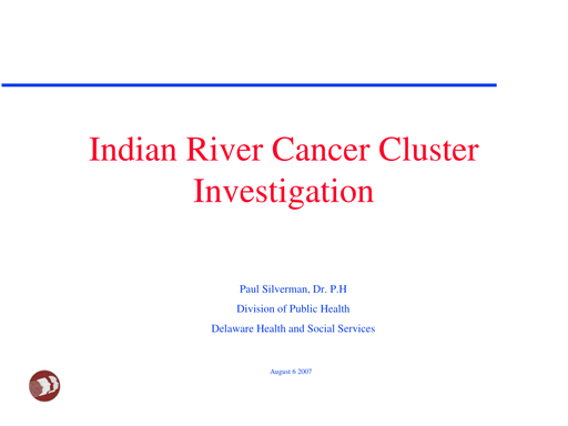 Indian River Cancer Cluster Investigation