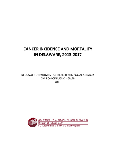 Cancer Incidence and Mortality 2013-2017